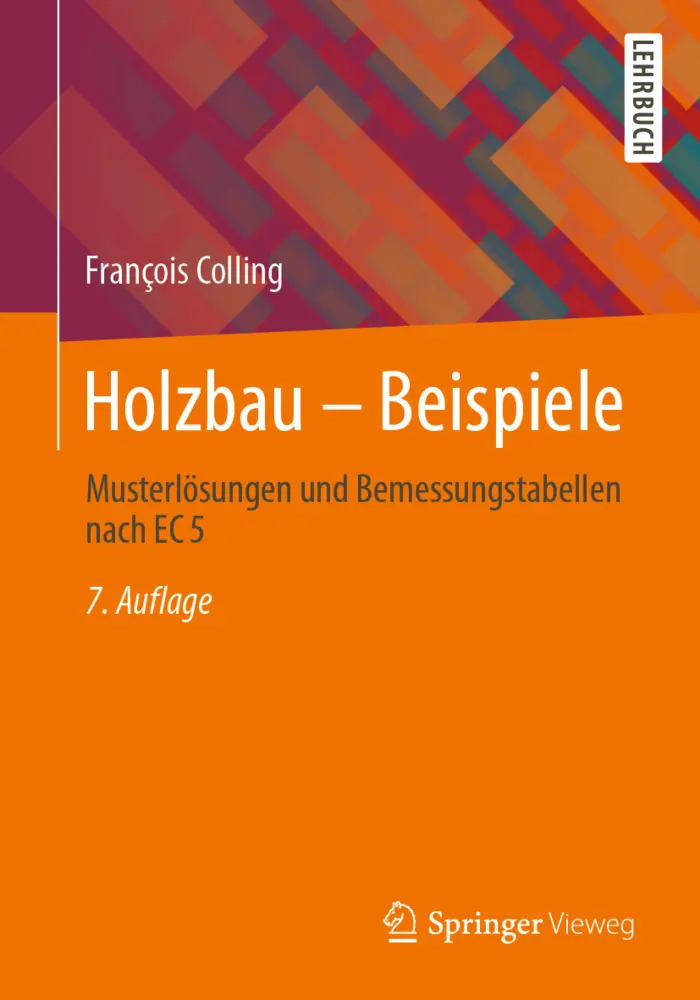 Cover: 9783658344481 | Holzbau ¿ Beispiele | Musterlösungen und Bemessungstabellen nach EC 5