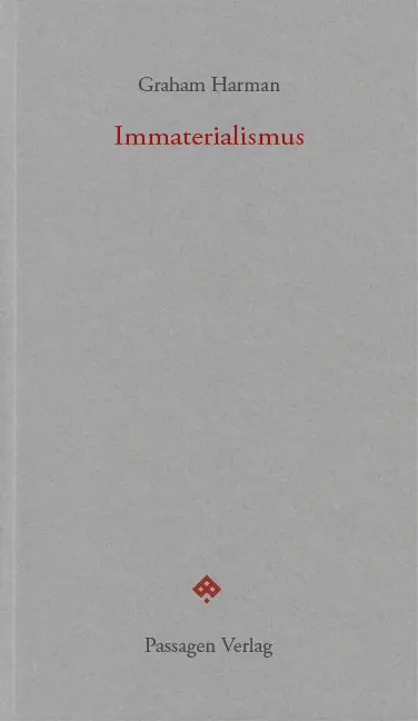 Cover: 9783709204481 | Immaterialismus | Objekte und Sozialtheorie | Graham Harman | Buch
