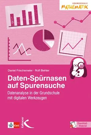 Cover: 9783772714481 | Daten-Spürnasen auf Spurensuche | Rolf Biehler (u. a.) | Taschenbuch