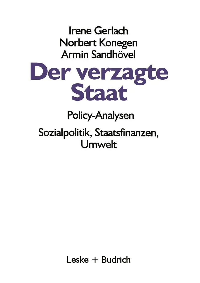 Cover: 9783810014481 | Der verzagte Staat - Policy-Analysen | Irene Gerlach (u. a.) | Buch