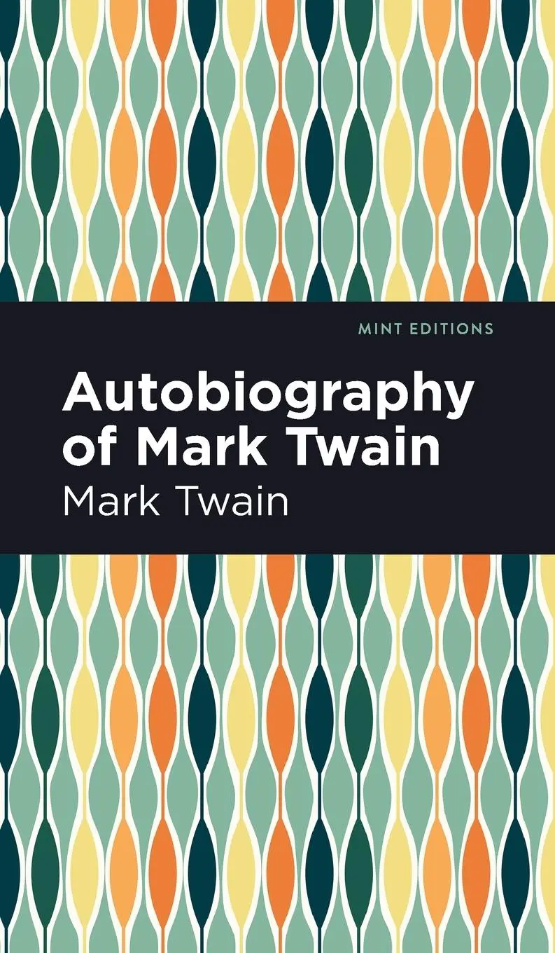 Cover: 9781513134581 | Autobiography of Mark Twain | Mark Twain | Buch | Englisch | 2021