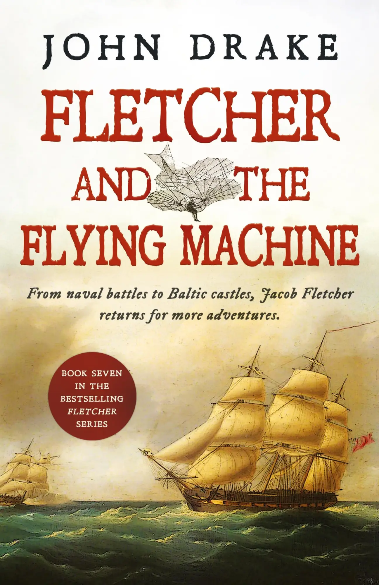 Cover: 9781839014581 | Fletcher and the Flying Machine | John Drake | Taschenbuch | Englisch