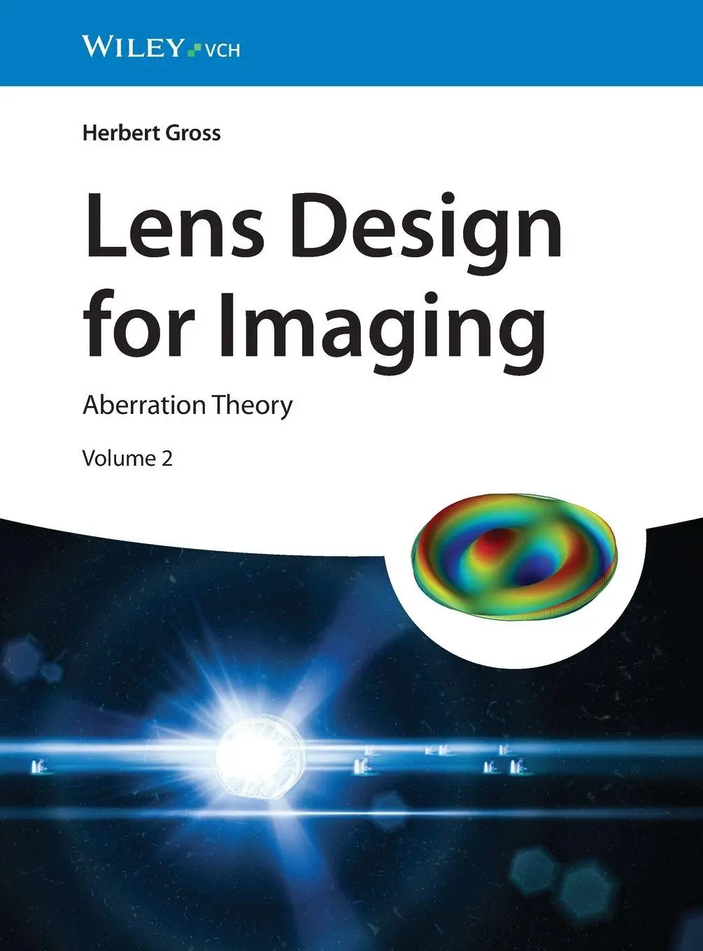 Cover: 9783527414581 | Lens Design for Imaging | Volume 2: Aberration Theory | Herbert Gross