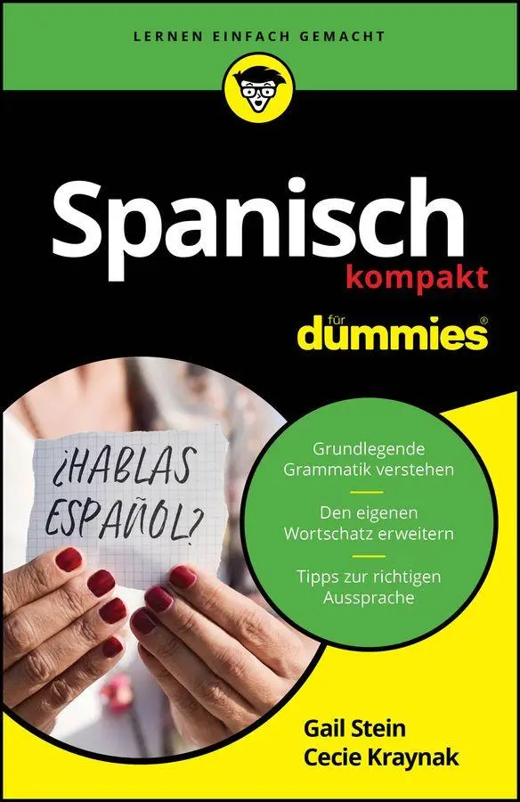 Cover: 9783527724581 | Spanisch kompakt für Dummies | Gail Stein (u. a.) | Taschenbuch | 2026