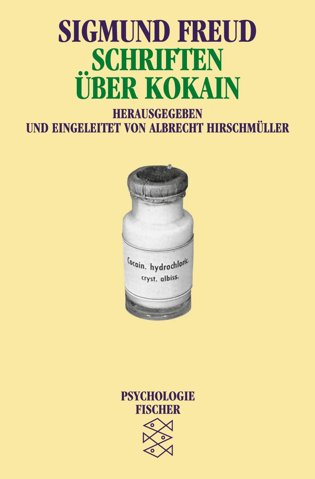 Cover: 9783596104581 | Schriften über Kokain | Sigmund Freud | Taschenbuch | 186 S. | Deutsch