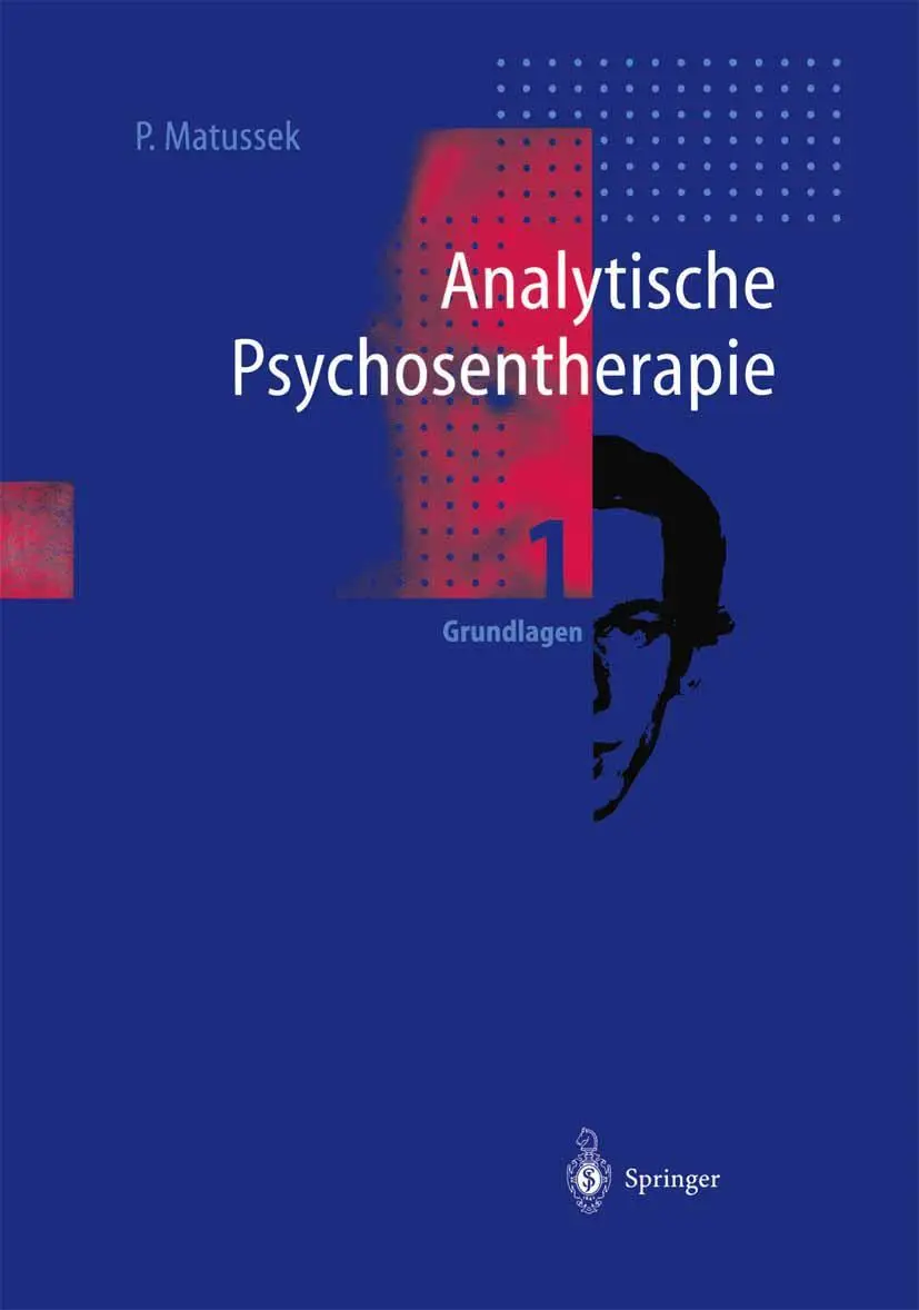 Cover: 9783642634581 | Analytische Psychosentherapie | 1 Grundlagen | Paul Matussek | Buch
