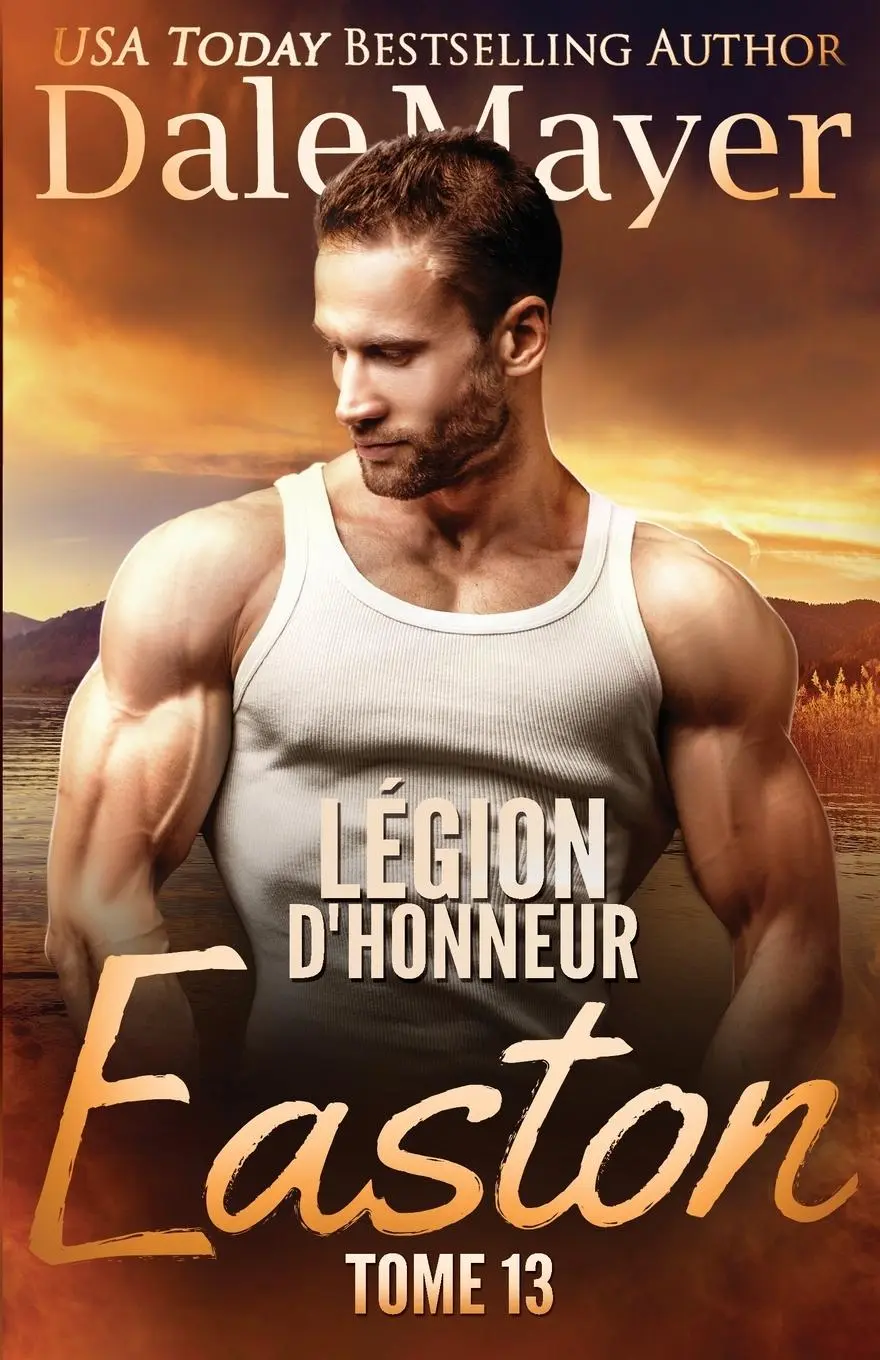 Cover: 9781778864681 | Légion d'honneur | Easton (French) | Dale Mayer | Taschenbuch | 2024