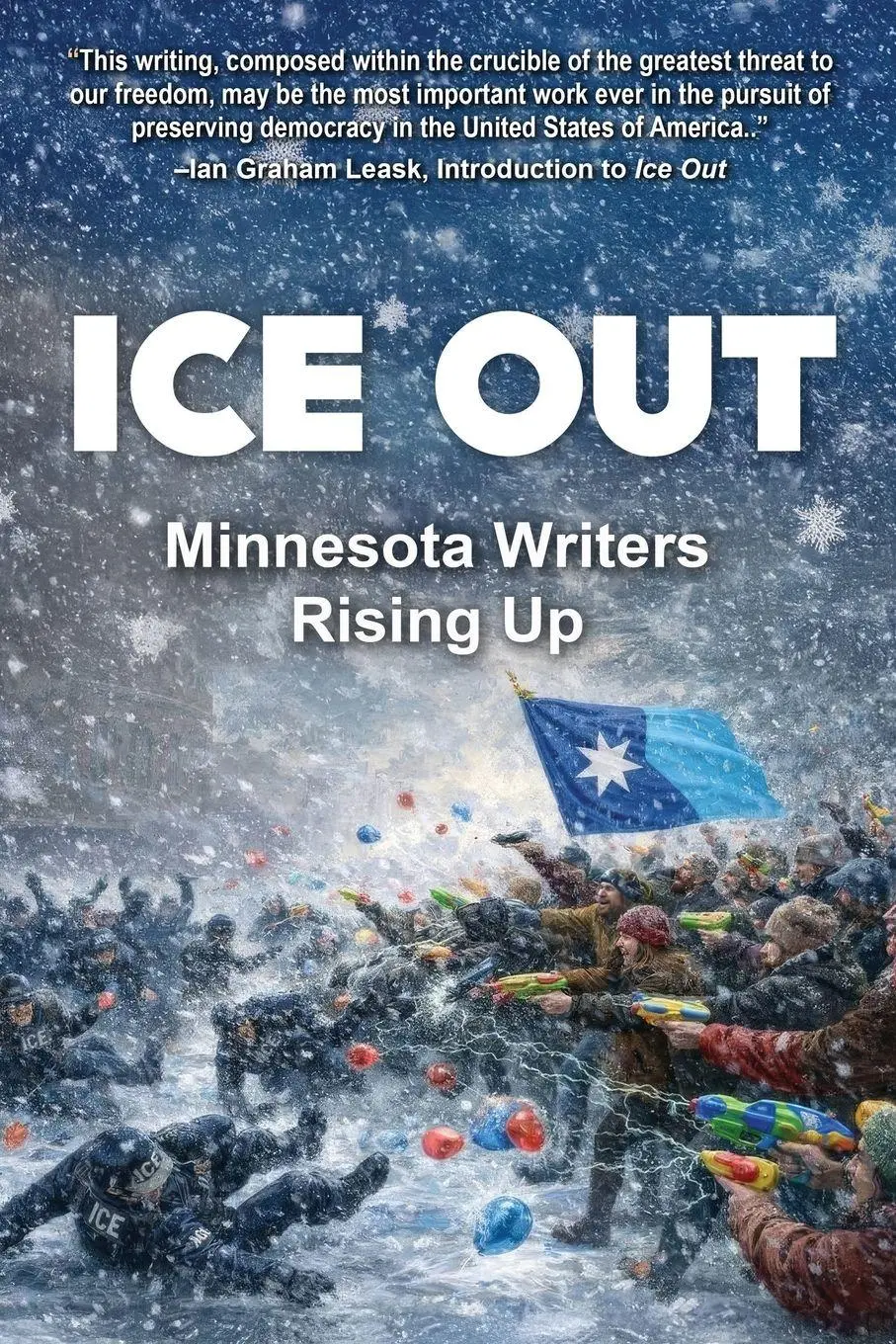Cover: 9781962834681 | Ice Out | Minnesota Writers Rising Up | Ian Graham Leask | Taschenbuch