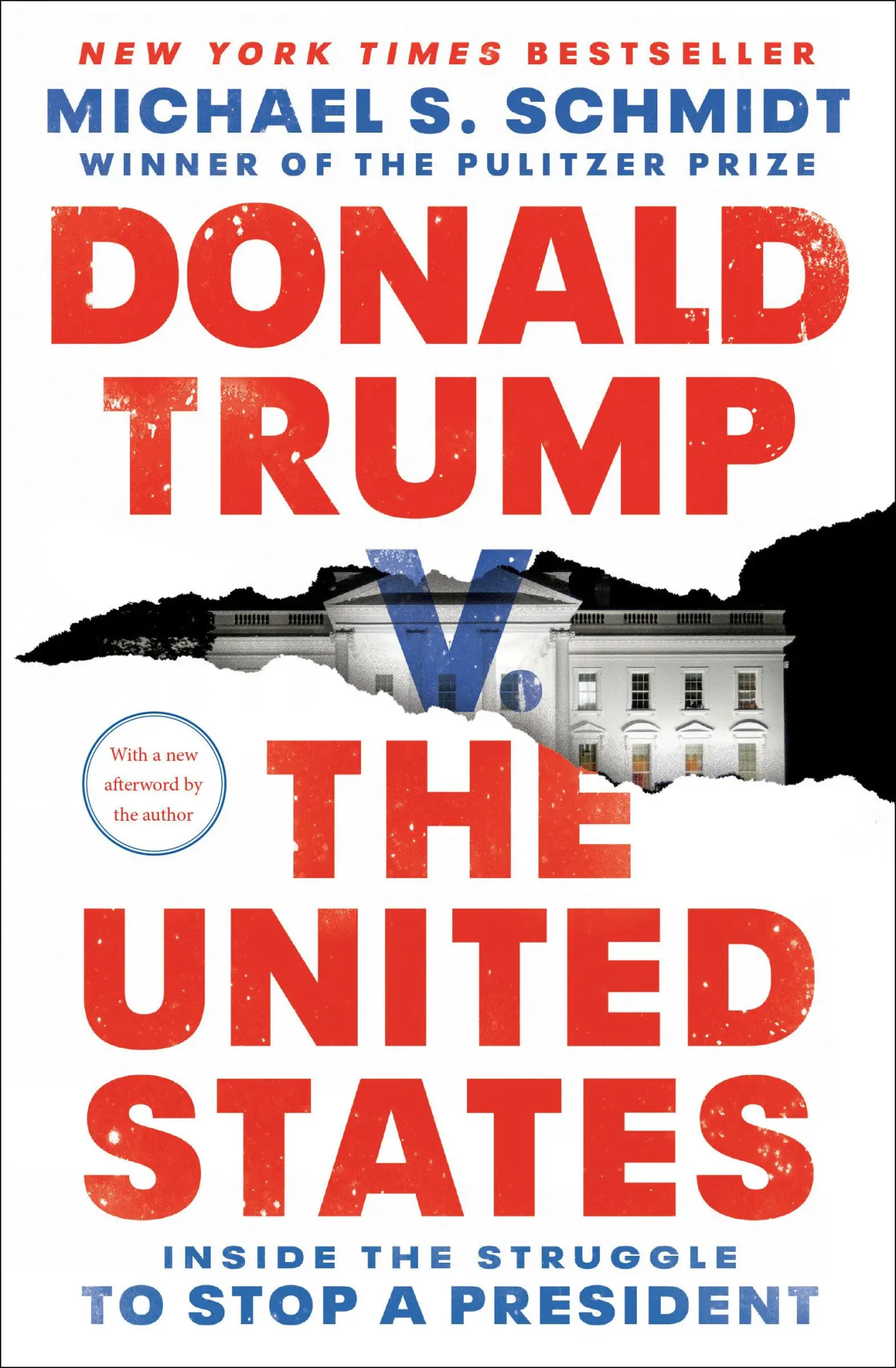 Cover: 9781984854681 | Donald Trump v. The United States | Michael S. Schmidt | Taschenbuch