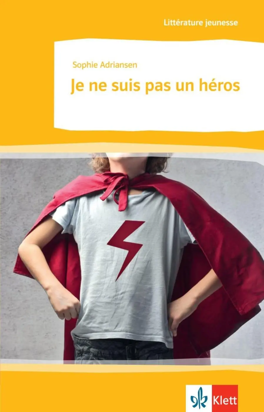 Cover: 9783125914681 | Je ne suis pas un héros | Lektüre | Sophie Adriansen | Taschenbuch
