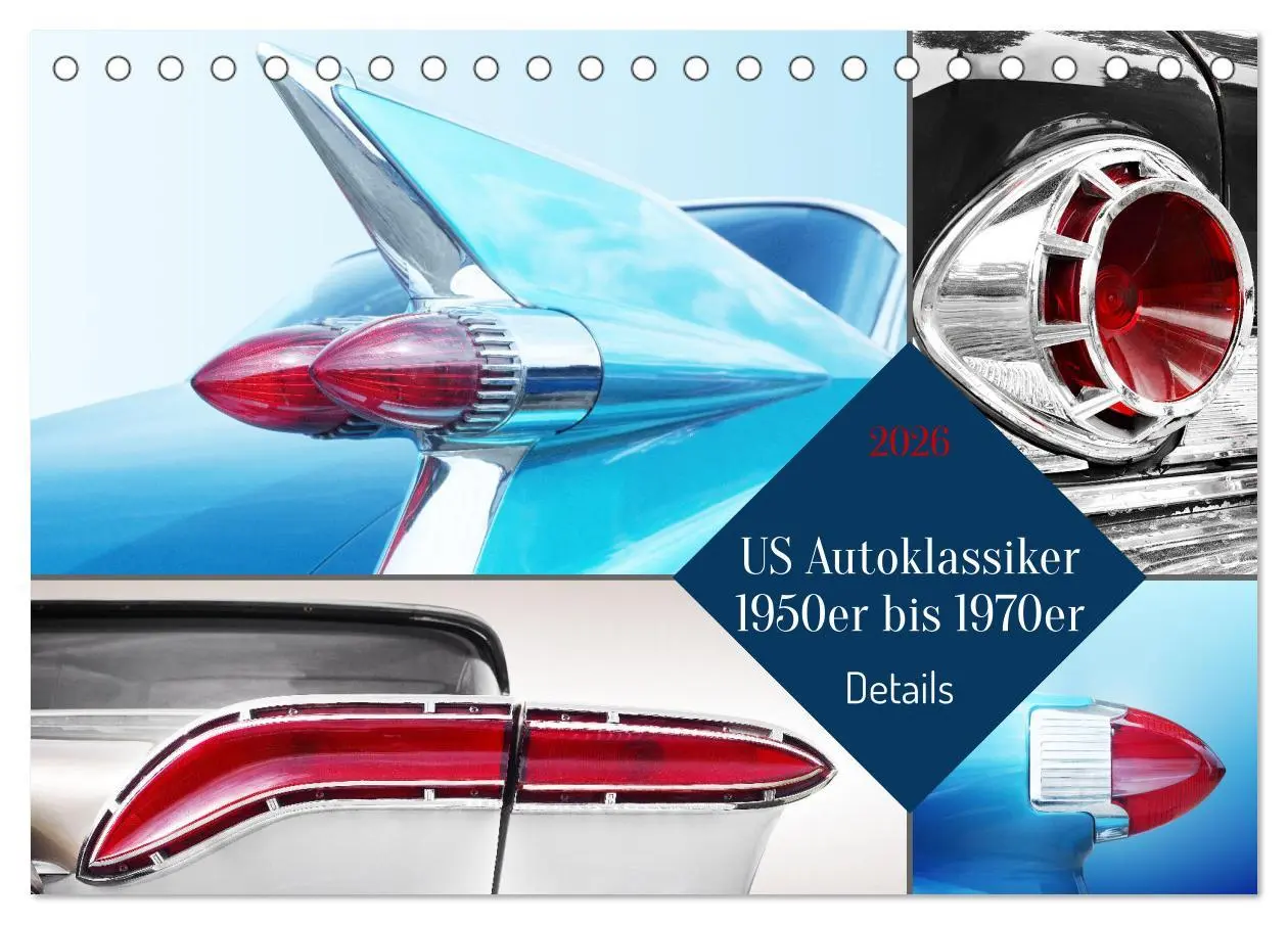 Cover: 9783457594681 | US Autoklassiker 1950er bis 1970er Details (Tischkalender 2026 DIN...