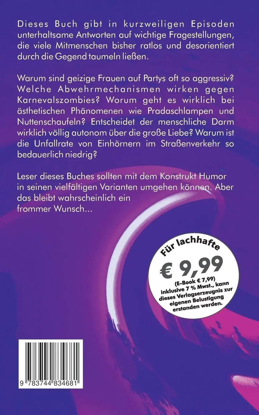 Rückseite: 9783744834681 | Das ewige Dilemma zwischen Pradaschlampe und Paranuss | Olaf Trier