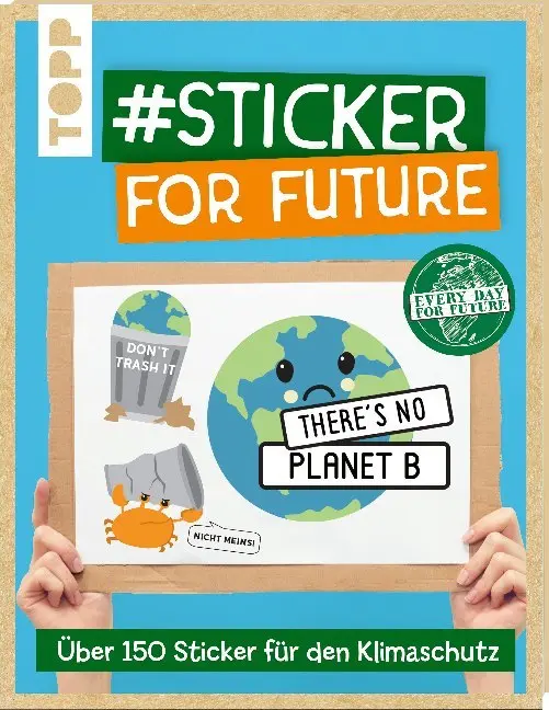 Cover: 9783772484681 | #Sticker for Future | Über 150 Sticker für den Klimaschutz | Eisendle