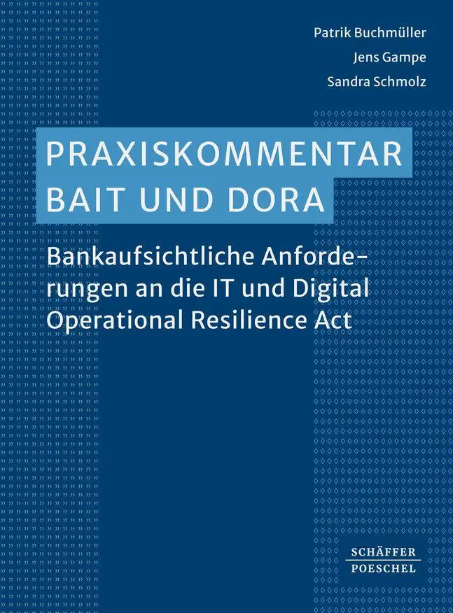 Cover: 9783791054681 | Praxiskommentar BAIT | Bankaufsichtliche Anforderungen an die IT