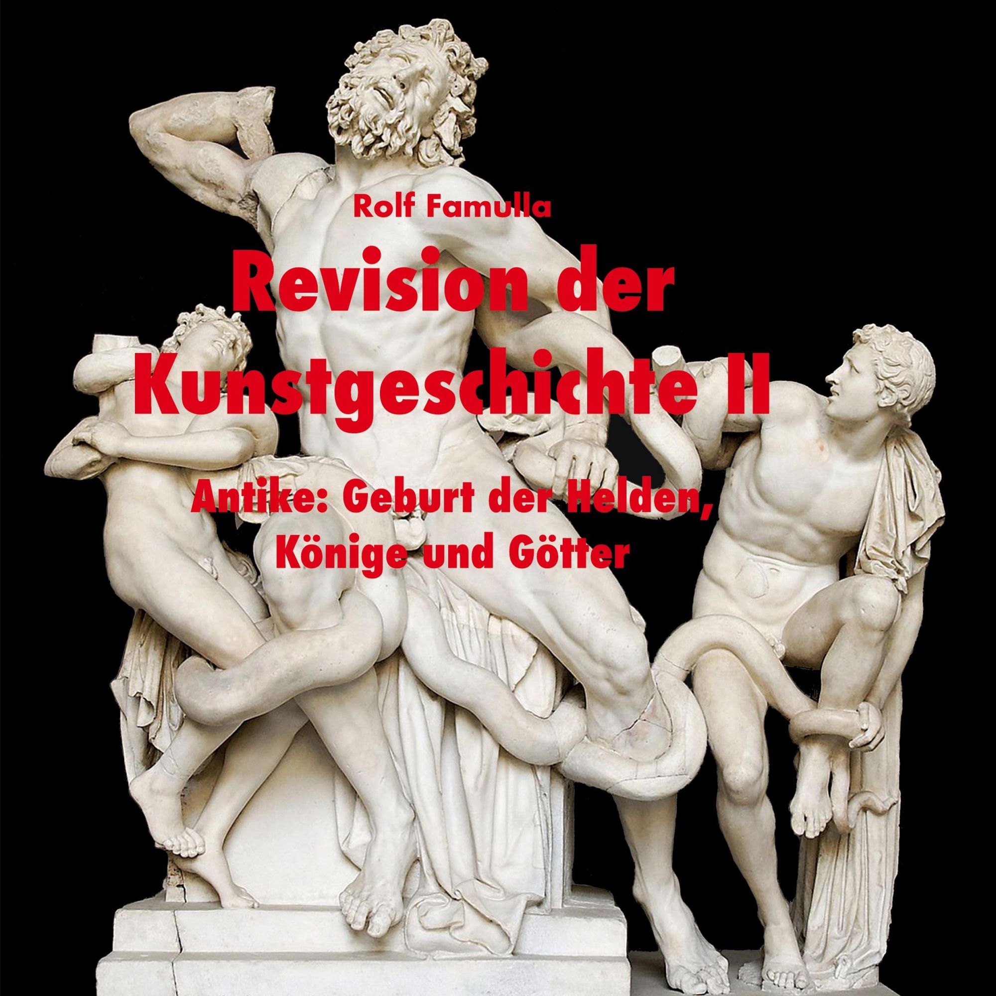 Cover: 9783819244681 | Revision der Kunstgeschichte II | Rolf Famulla | Taschenbuch | 232 S.