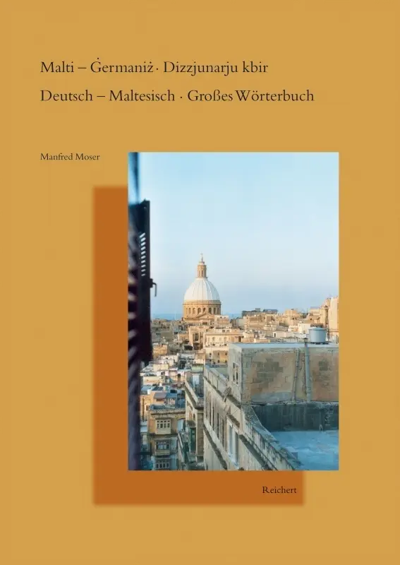 Cover: 9783895004681 | Deutsch-Maltesisch, Großes Wörterbuch | Manfred Moser | Buch | Deutsch
