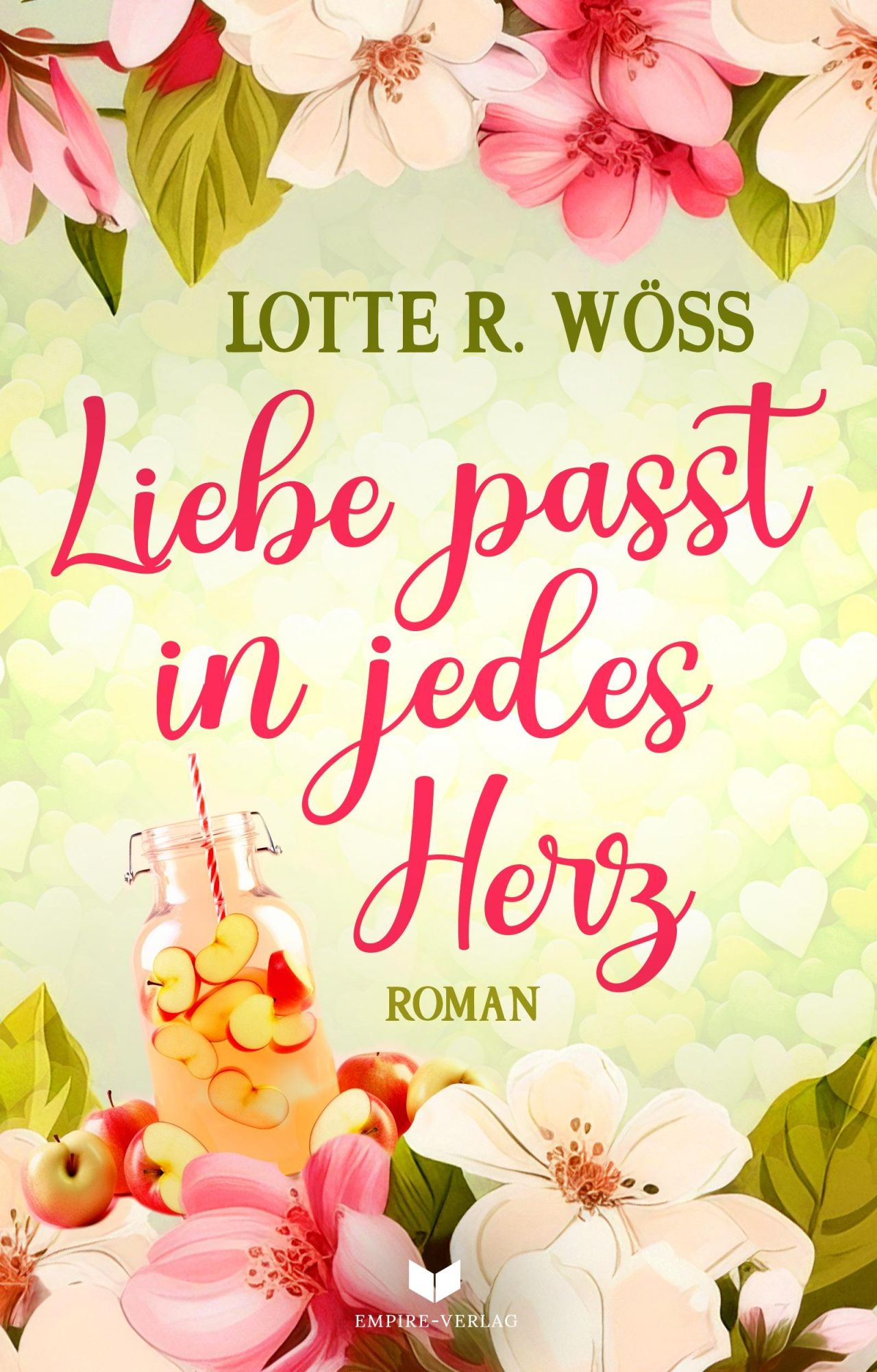 Cover: 9783985954681 | Liebe passt in jedes Herz | Lotte R. Wöss | Taschenbuch | 385 S.