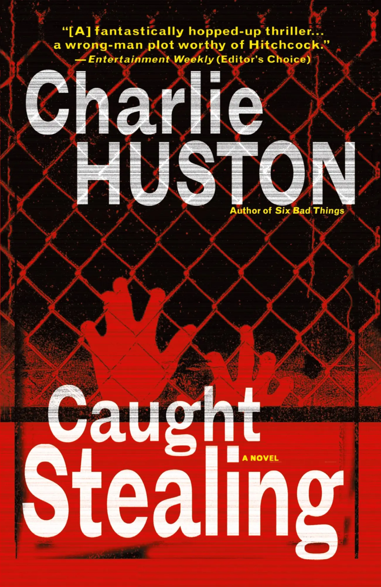 Cover: 9780345464781 | Caught Stealing | A Novel | Charlie Huston | Taschenbuch | Englisch