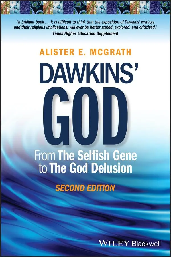 Cover: 9781118964781 | Dawkins' God | From The Selfish Gene to The God Delusion | McGrath