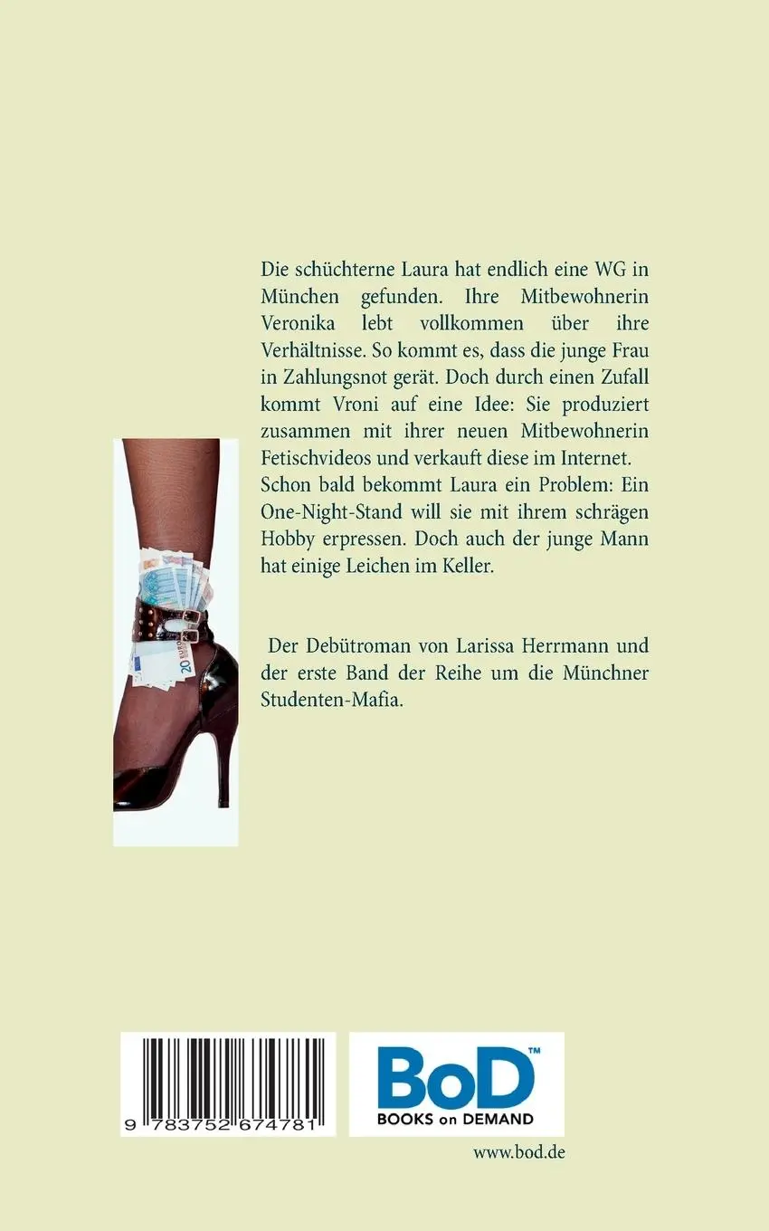 Rückseite: 9783752674781 | Die Münchner Fetisch-Fabrik | Larissa Herrmann | Taschenbuch | 248 S.