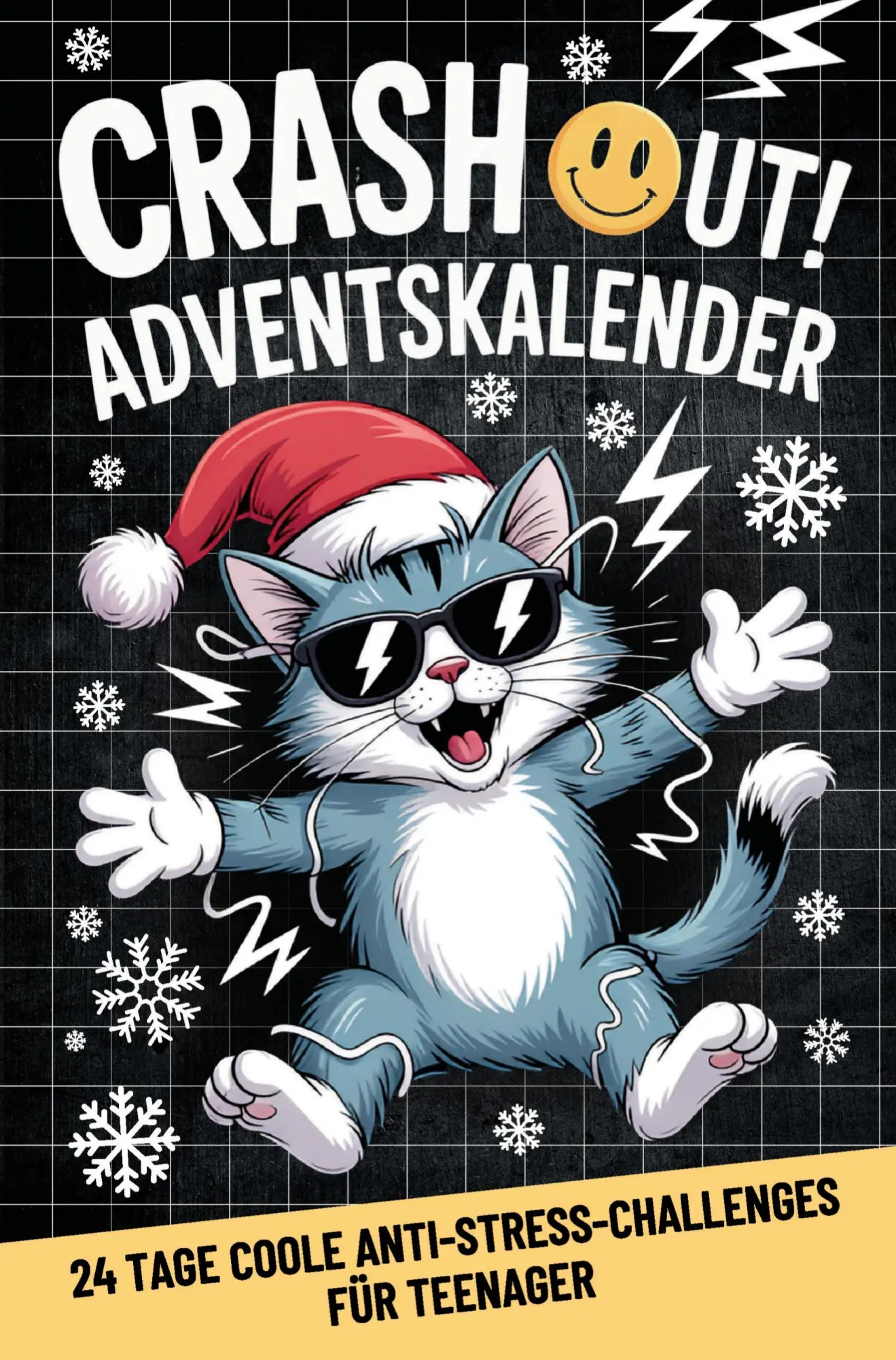 Cover: 9783910904781 | Crash out! Der coole Adventskalender für Teenager Mädchen und Jungs