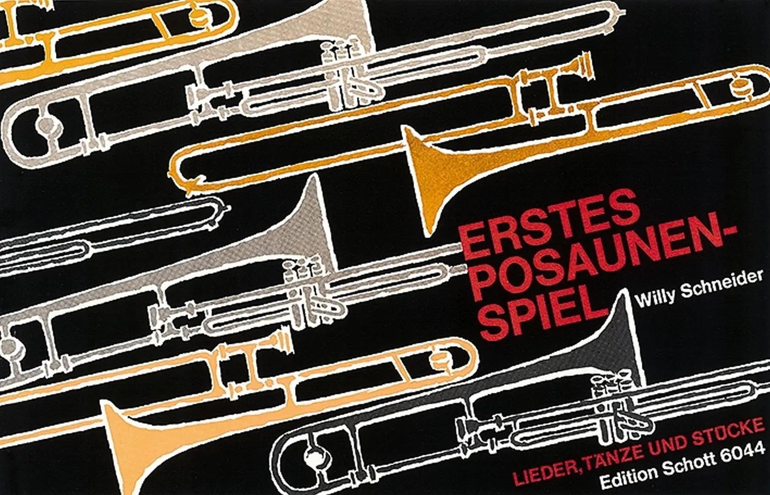 Cover: 9790001064781 | Erstes Posaunenspiel | Lieder, Tanze und Stucke | Willy Schneider