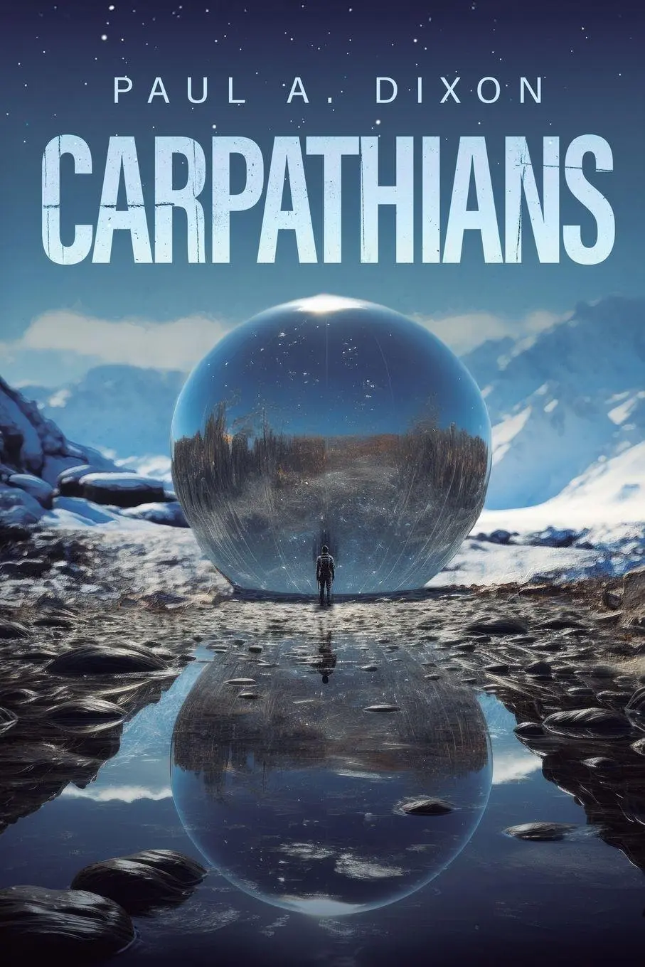 Cover: 9798347014781 | Carpathians | An Epic Sci-Fi Adventure | Paul A. Dixon | Taschenbuch