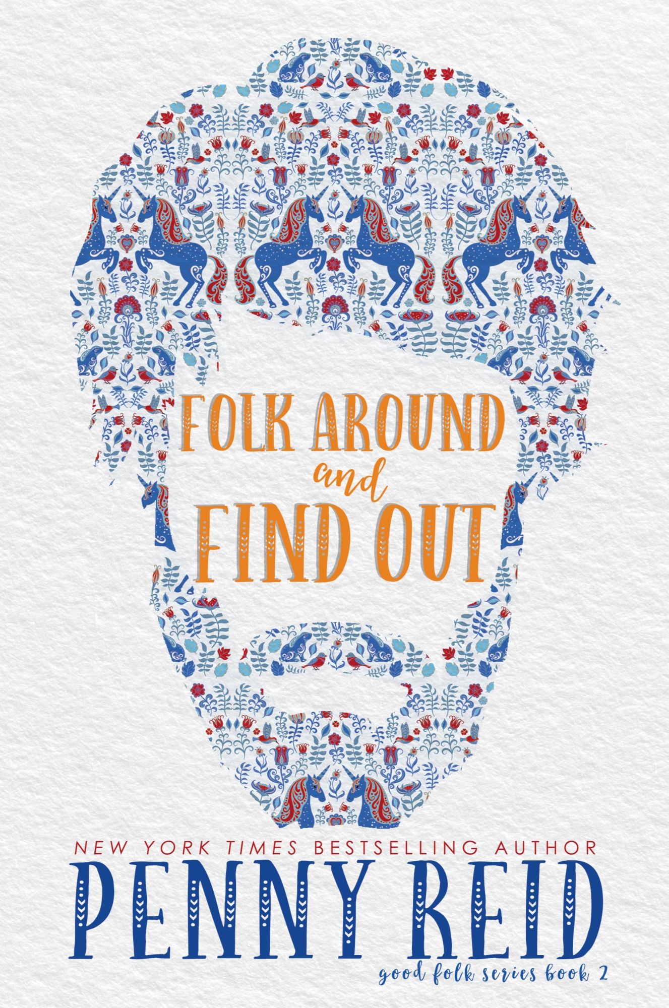Cover: 9781942874881 | Folk Around and Find Out | Penny Reid | Taschenbuch | Englisch | 2022