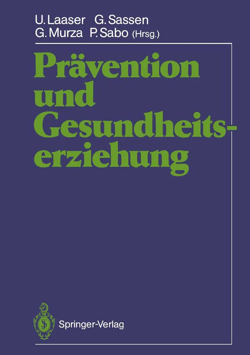 Cover: 9783540184881 | Prävention und Gesundheitserziehung | U. Laaser (u. a.) | Taschenbuch