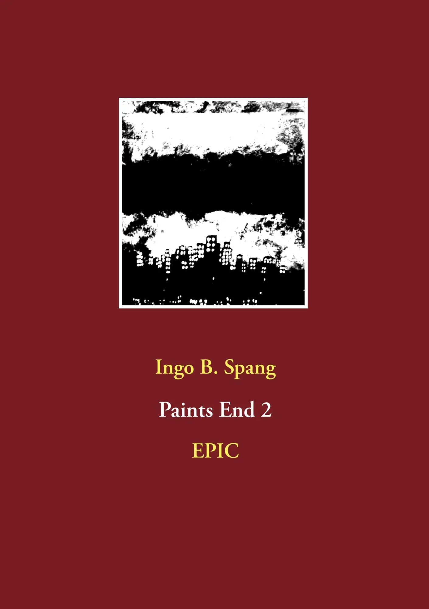 Paints End 2: EPIC