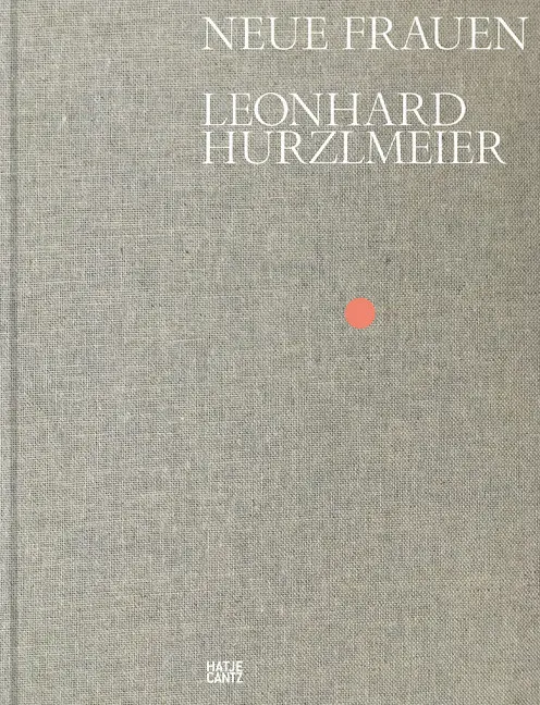 Cover: 9783775744881 | Leonhard Hurzlmeier | Neue Frauen | Hurzlmeier | Buch | 190 S. | 2018