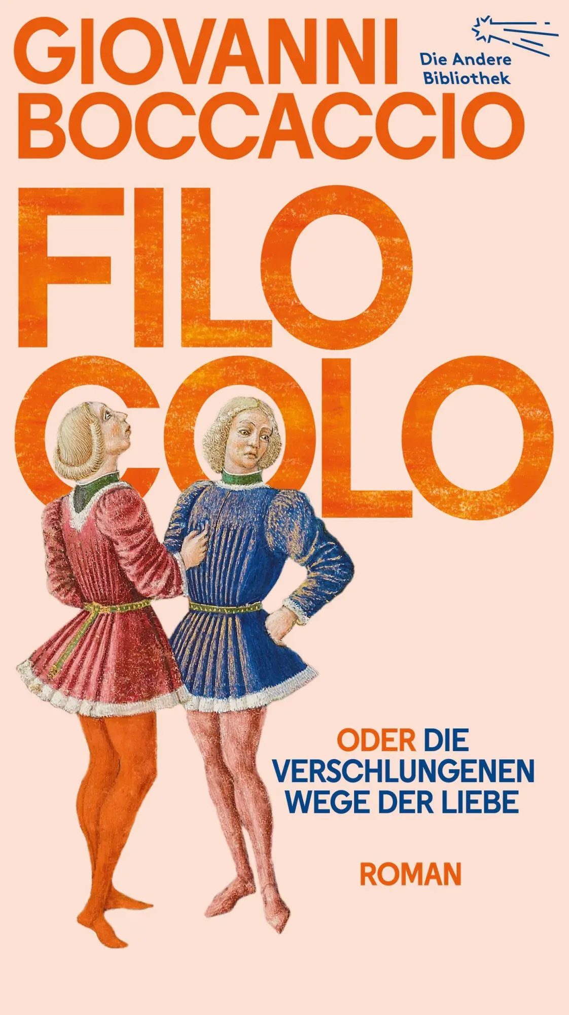 Cover: 9783847704881 | Filocolo | Giovanni Boccaccio | Buch | Die Andere Bibliothek | 864 S.