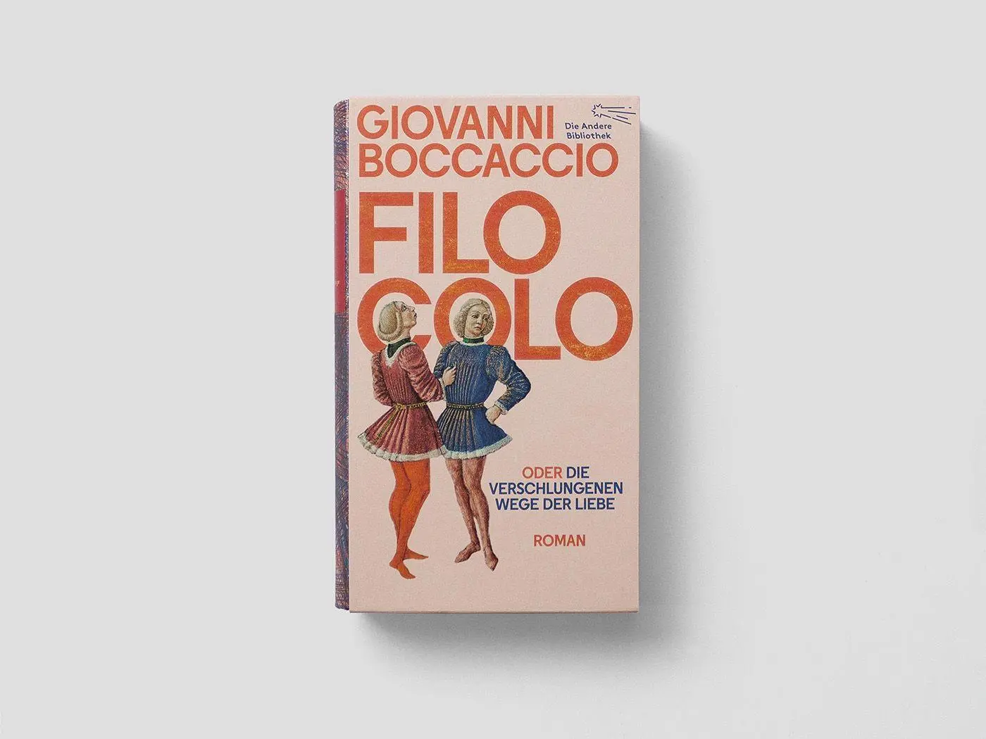 Bild: 9783847704881 | Filocolo | Giovanni Boccaccio | Buch | Die Andere Bibliothek | 864 S.
