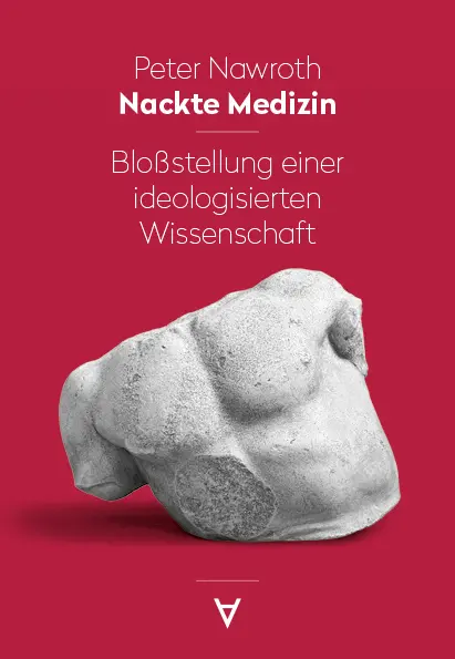 Cover: 9783982584881 | Nackte Medizin | Bloßstellung einer ideologisierten Wissenschaft