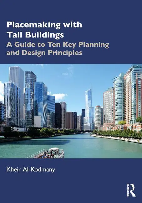 Cover: 9781041004981 | Placemaking with Tall Buildings | Kheir Al-Kodmany | Taschenbuch