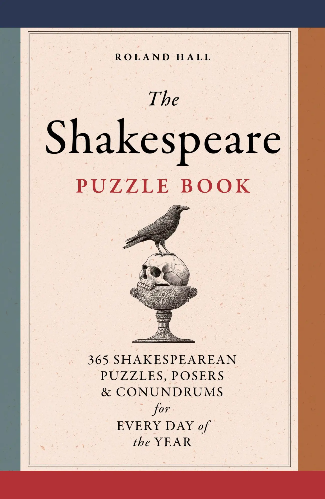 Cover: 9781836004981 | The Shakespeare Puzzle Book | Roland Hall | Taschenbuch | 304 S.