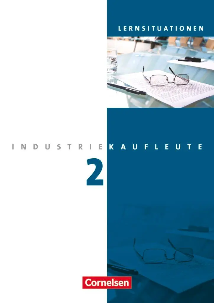 Cover: 9783064504981 | Industriekaufleute 2. Ausbildungsjahr: Lernfelder 6-9. Arbeitsbuch...