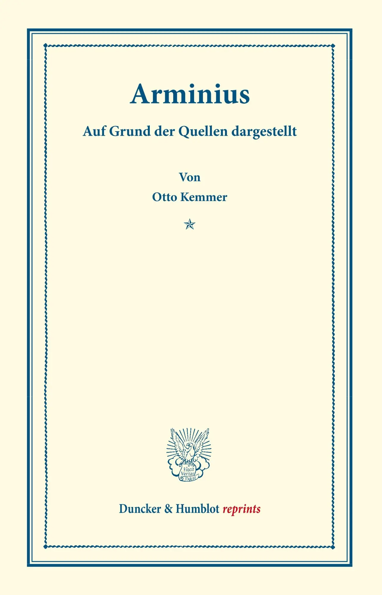 Cover: 9783428164981 | Arminius. | Auf Grund der Quellen dargestellt. | Otto Kemmer | Buch