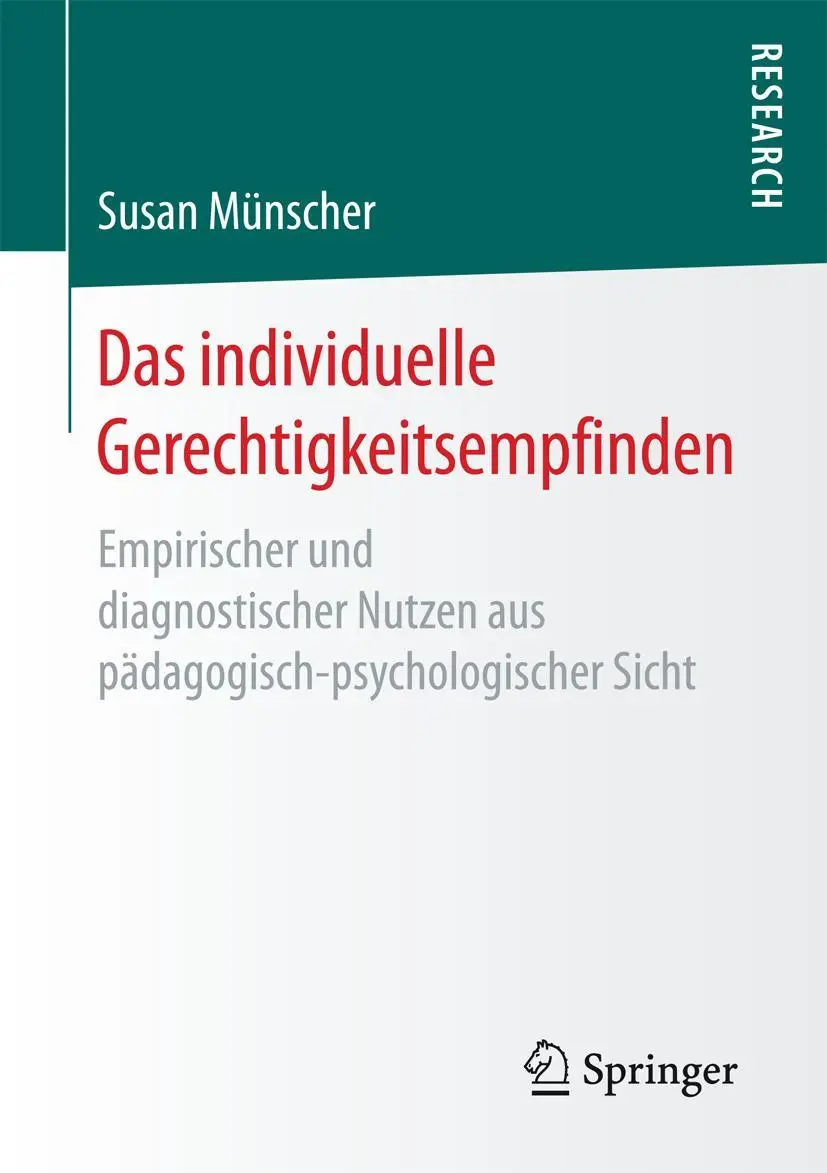 Cover: 9783658154981 | Das individuelle Gerechtigkeitsempfinden | Susan Münscher | Buch