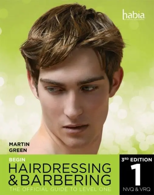 Cover: 9781408075081 | Begin Hairdressing and Barbering | Martin Green | Taschenbuch | 2014