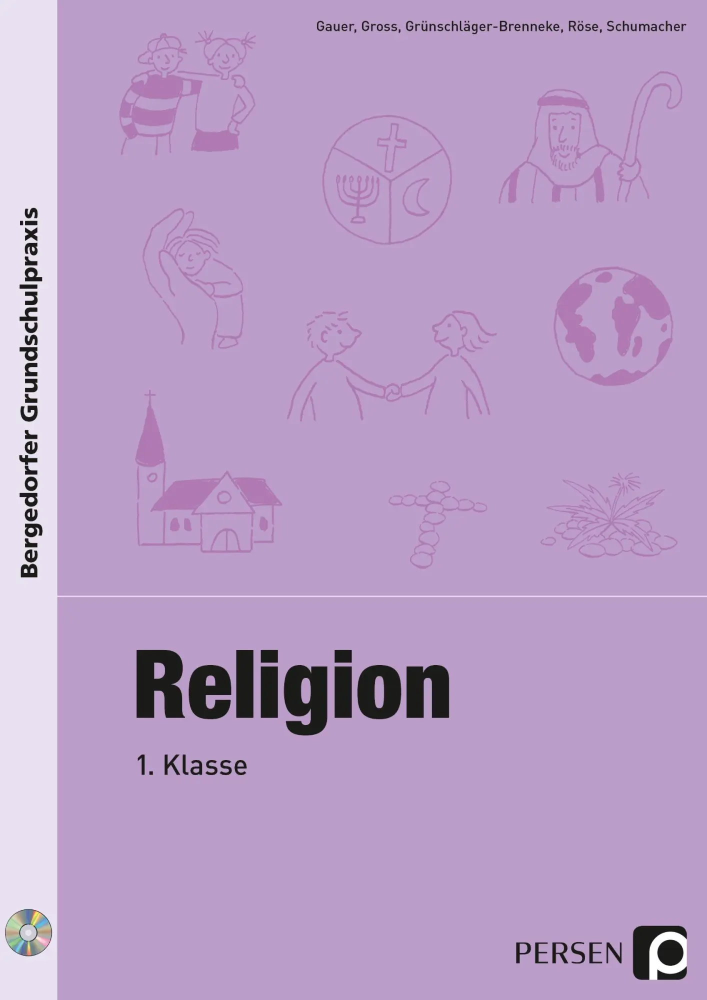 Cover: 9783403205081 | Religion - 1. Klasse | Gauer (u. a.) | Taschenbuch | 191 S. | Deutsch
