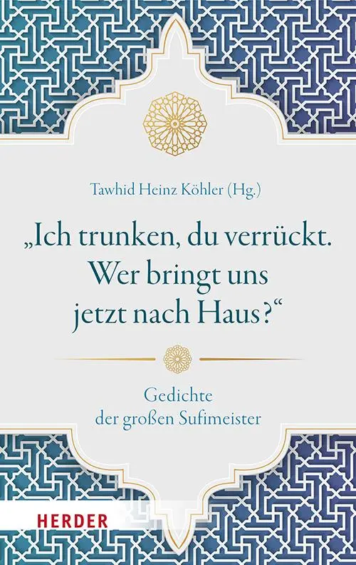 Cover: 9783451035081 | "Ich trunken, du verrückt. Wer bringt uns jetzt nach Haus?" | Köhler