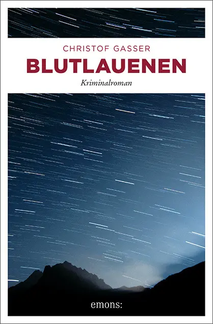 Cover: 9783740805081 | Blutlauenen | Kriminalroman | Christof Gasser | Taschenbuch | 320 S.