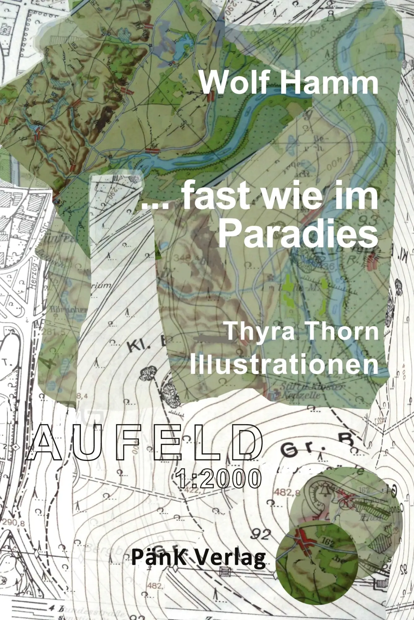 Cover: 9783949035081 | ... fast wie im Paradies | Wolf Hamm | Taschenbuch | 194 S. | Deutsch