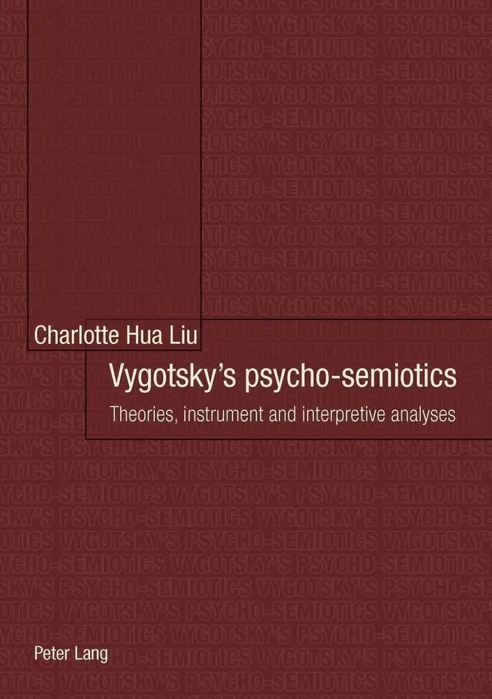 Cover: 9783034305181 | Vygotsky's psycho-semiotics | Charlotte Hua Liu | Taschenbuch