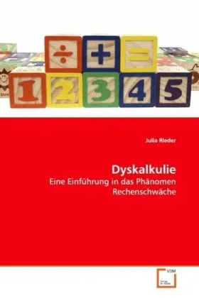 Cover: 9783639155181 | Dyskalkulie | Eine Einführung in das Phänomen Rechenschwäche | Rieder