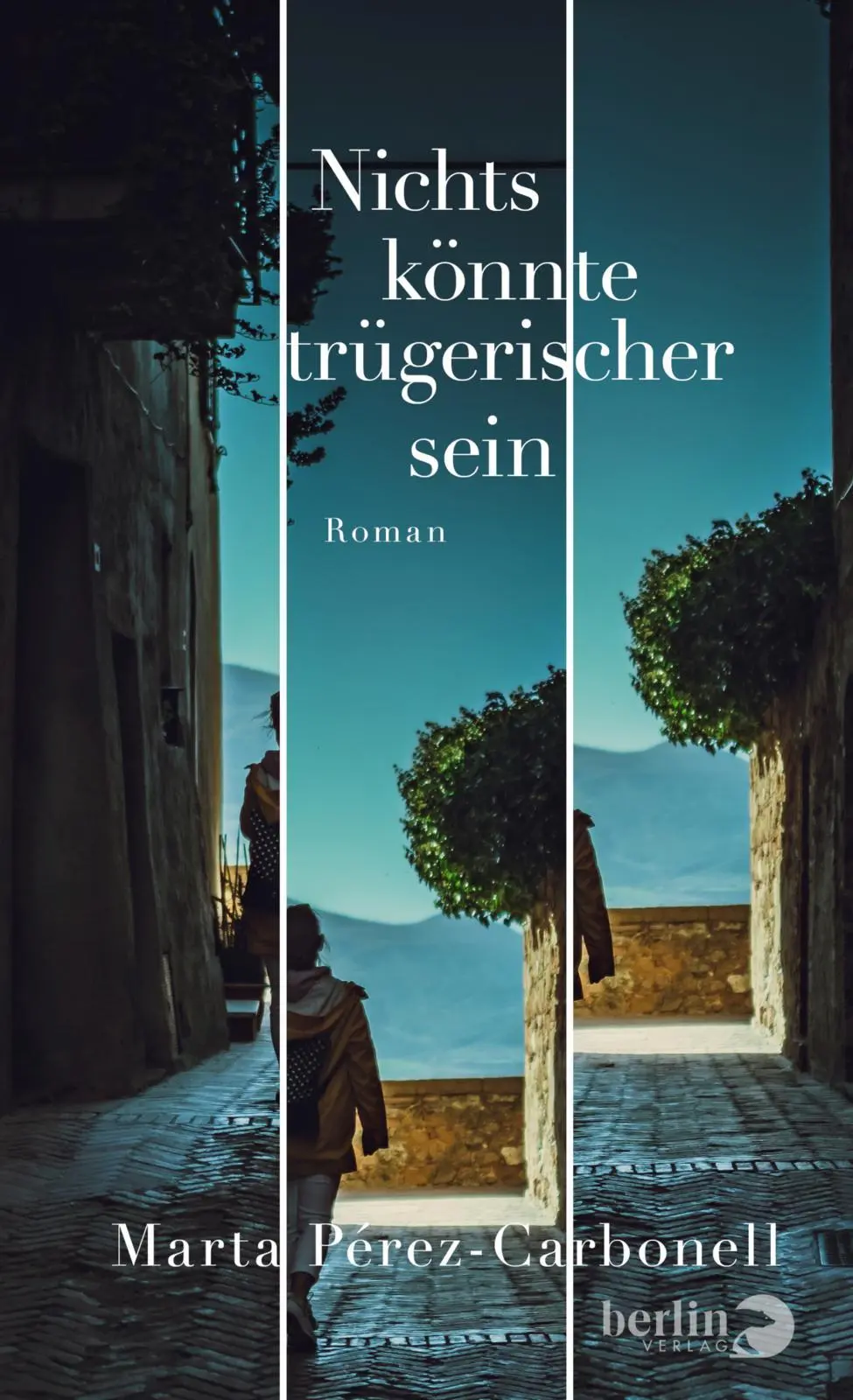 Cover: 9783827015181 | Nichts könnte trügerischer sein | Marta Pérez-Carbonell | Buch | 2025