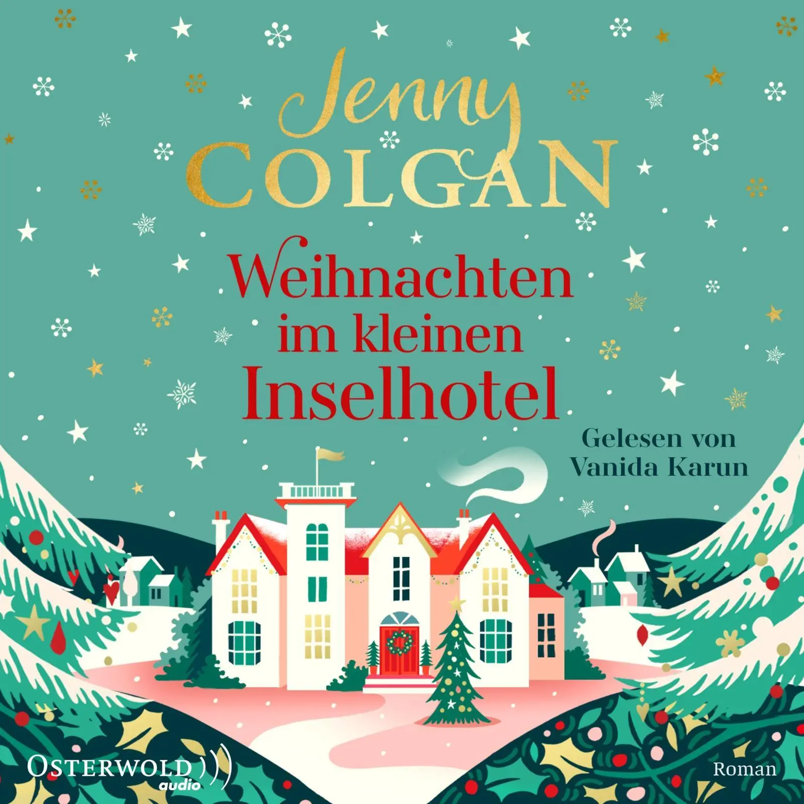 Cover: 9783869525181 | Weihnachten im kleinen Inselhotel | 2 CDs | Jenny Colgan | MP3 | 2021