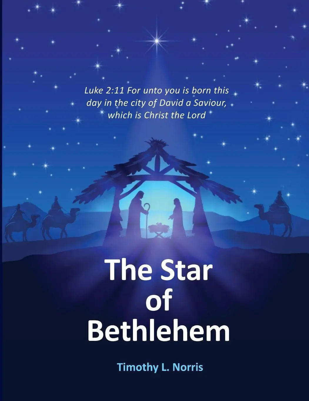 Cover: 9781329545281 | The Star of Bethlehem | Timothy L. Norris | Taschenbuch | Englisch