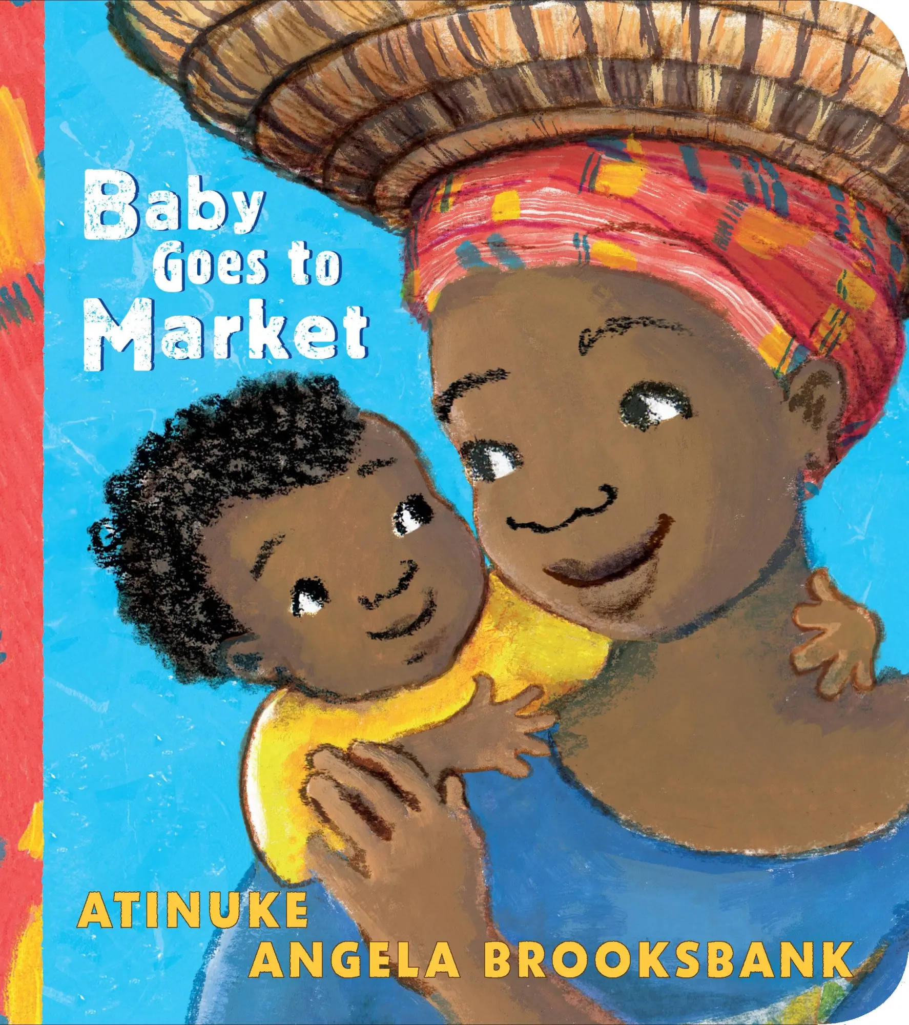 Cover: 9781406385281 | Baby Goes to Market | Atinuke | Buch | Papp-Bilderbuch | Englisch